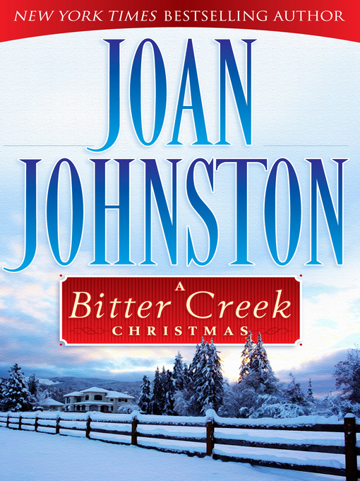 Title details for A Bitter Creek Christmas by Joan Johnston - Available